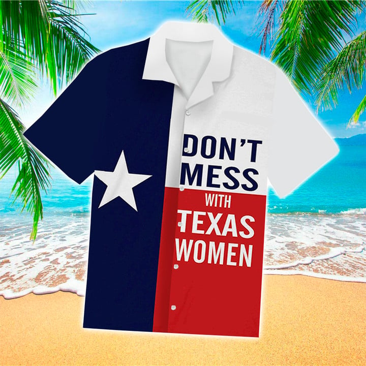 Don't Mess With Texas Women All Over Hawaiian Shirt Cornbee