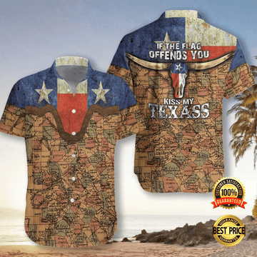 If The Flag Offends You Kiss My Texass Hawaiian Shirt Cornbee