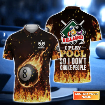 Custom Billiard Men Polo Shirt - Billiard I Play Pool So I Don’t Choke People Personalized Name Polo Shirt - Perfect Billiard Polo Shirt For Men Cornbee