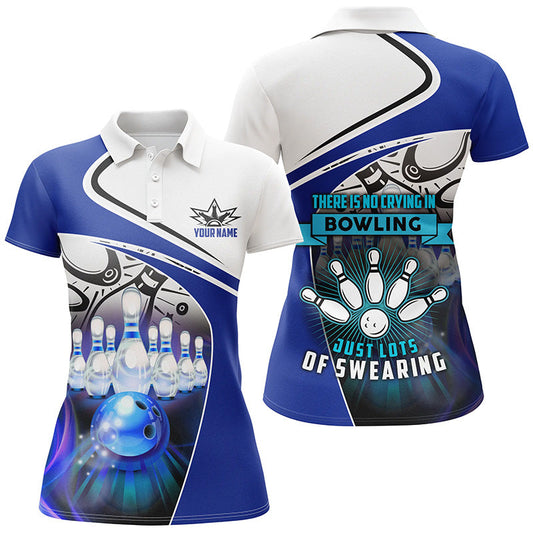 Personalized Funny Bowling There Is No Crying In Bowling Just Lots Of Swearing Personalized All Over Printed Shirt For Women Cornbee