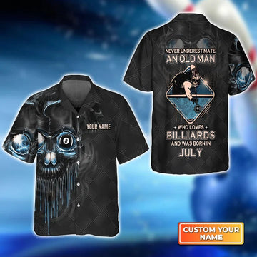 Customized Billiard Hawaiian Shirts, Pool 8 Ball Never Underestimate An Old Man And Was Born In July Personalized Aloha Shirt - Gift For Billiard Lovers Cornbee