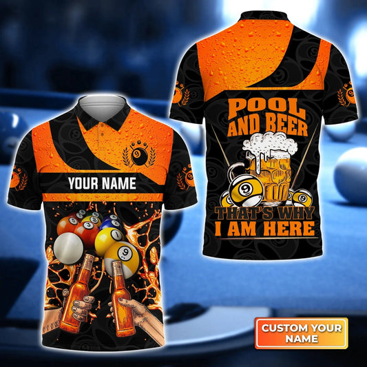 Custom Billiard Men Polo Shirt - Pool And Beer That's Why I Am Here Personalized Name Polo Shirt, Perfect Billiard Polo Shirt For Men, Billiard Players Cornbee
