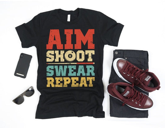 Aim Shoot Swear Repeat Billiards Shirt / Pool Gifts / Billiards Player Gift / Pool Game / Billiard Lover / Sports Shirt / Tank Top / Hoodie Cornbee